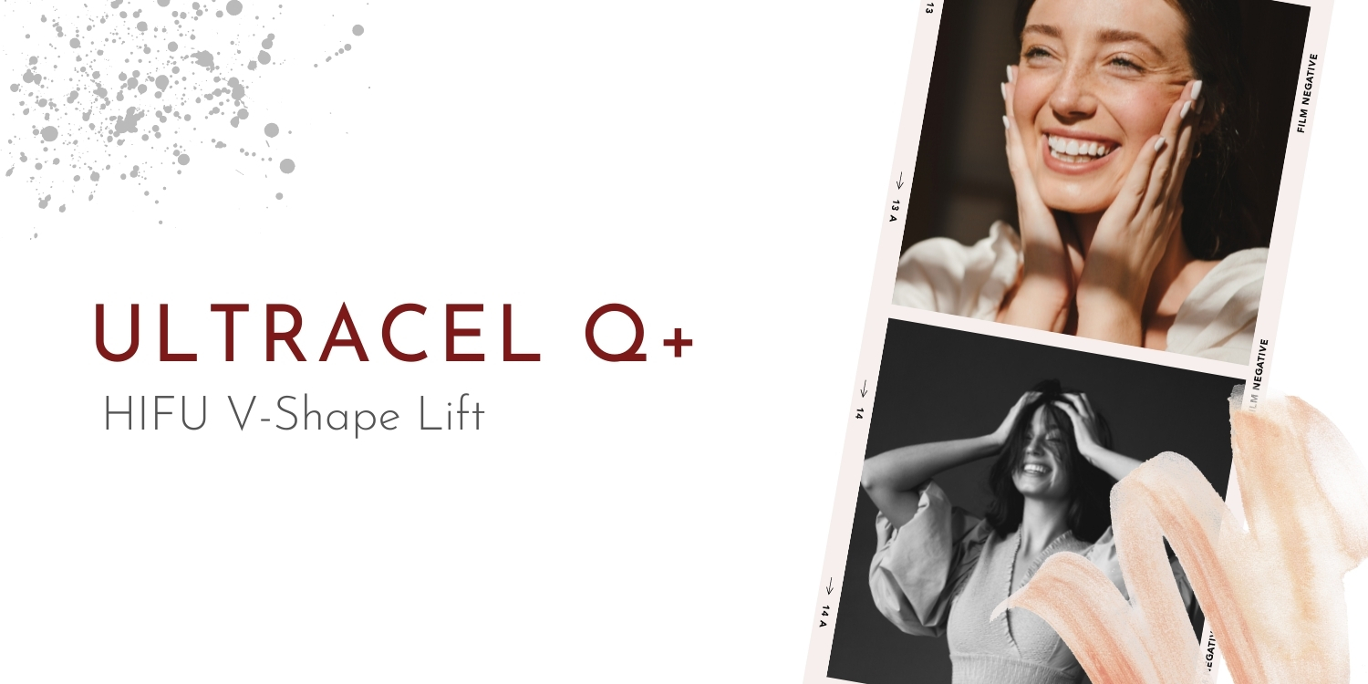 Ultracel Q + HIFU | Chelsea Clinic